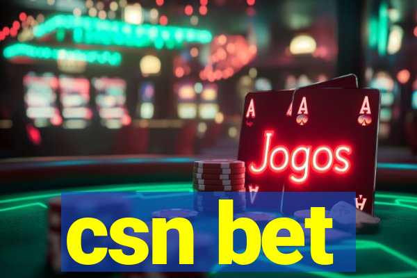 csn bet